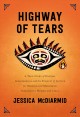 Go to record Highway of Tears : a true story of racism, indifference an...