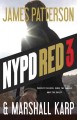 NYPD Red 3 : v. 3 : NYPD Red  Cover Image