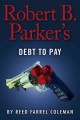 Debt to Pay : v. 15 : Jesse Stone  Cover Image