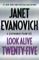 Look Alive Twenty-Five : v. 25 : Stephanie Plum  Cover Image