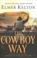 The cowboy way  Cover Image