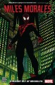 Miles morales volume 1 Straight out of brooklyn. Cover Image