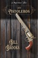 The pistoleros : a Western trio  Cover Image