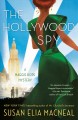 The Hollywood spy : a Maggie Hope mystery  Cover Image