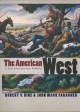 The American West : a new interpretive history  Cover Image