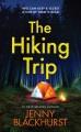 The hiking trip  Cover Image