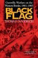 Black flag : guerrilla warfare on the western border, 1861-1865  Cover Image