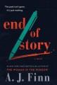 End of story : a novel  Cover Image