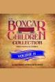 The boxcar children collection. Volume 11 Cover Image